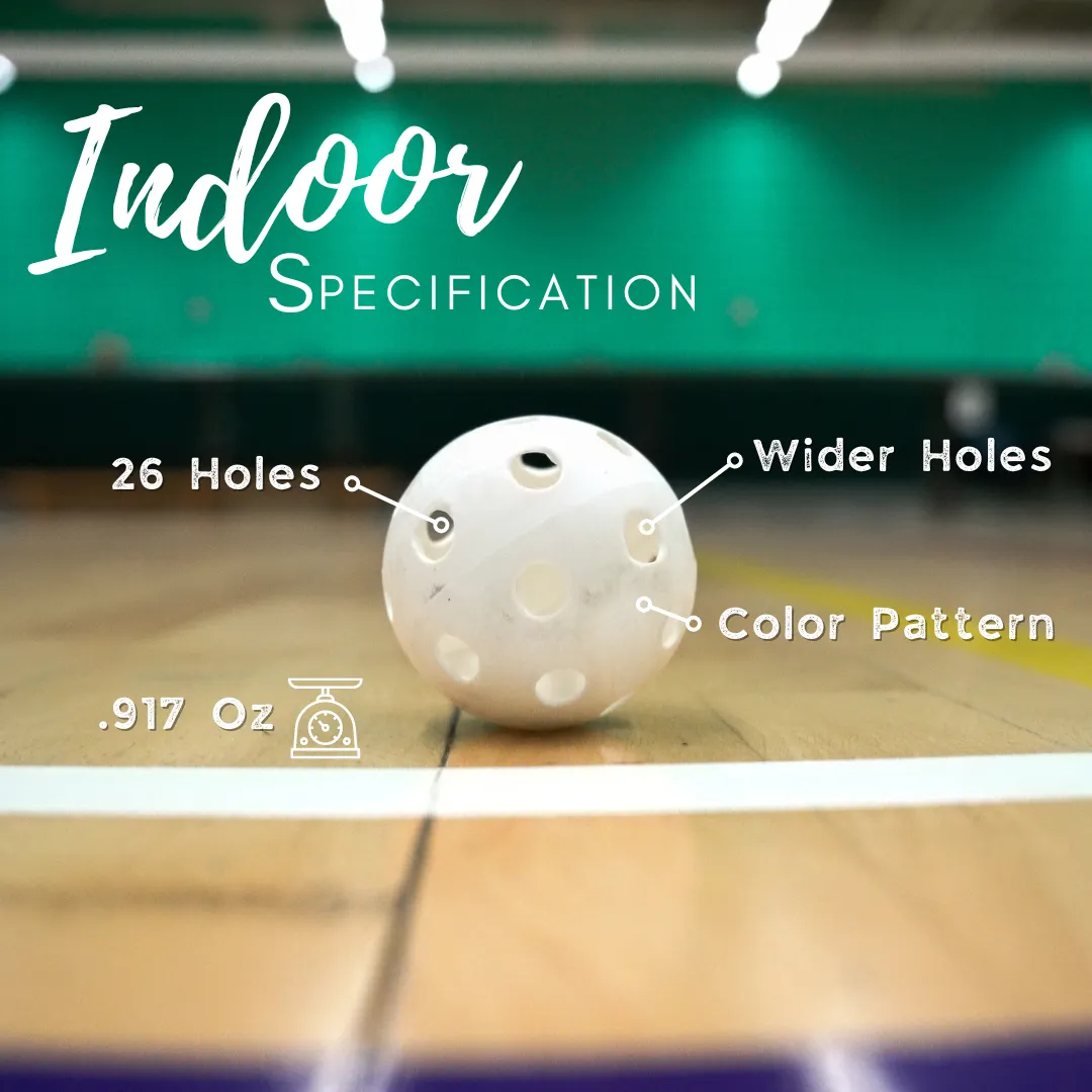 Pickleball Ball Indoor