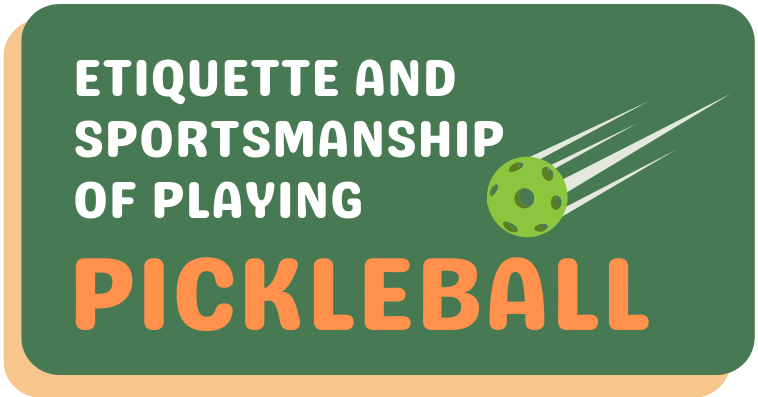 Etiquette and Sportsmanship