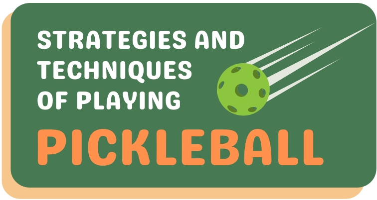 Strategies and techniques of Playing