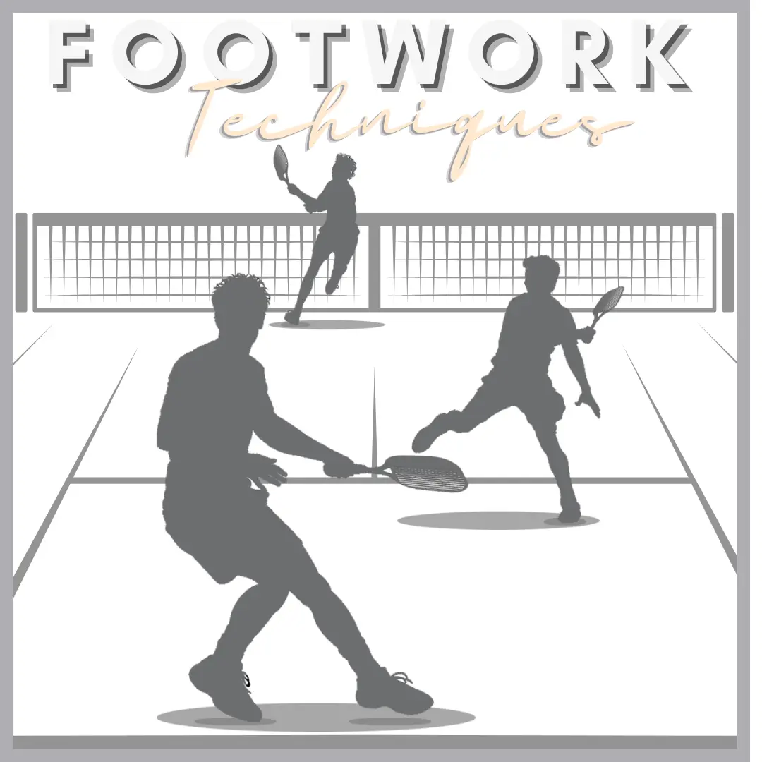 Footwork Techniques